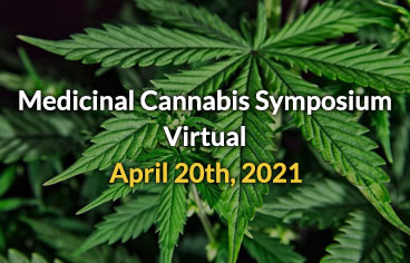 Virtual Symposium on Medicinal Cannabis Virtual Symposium on Medicinal Cannabis